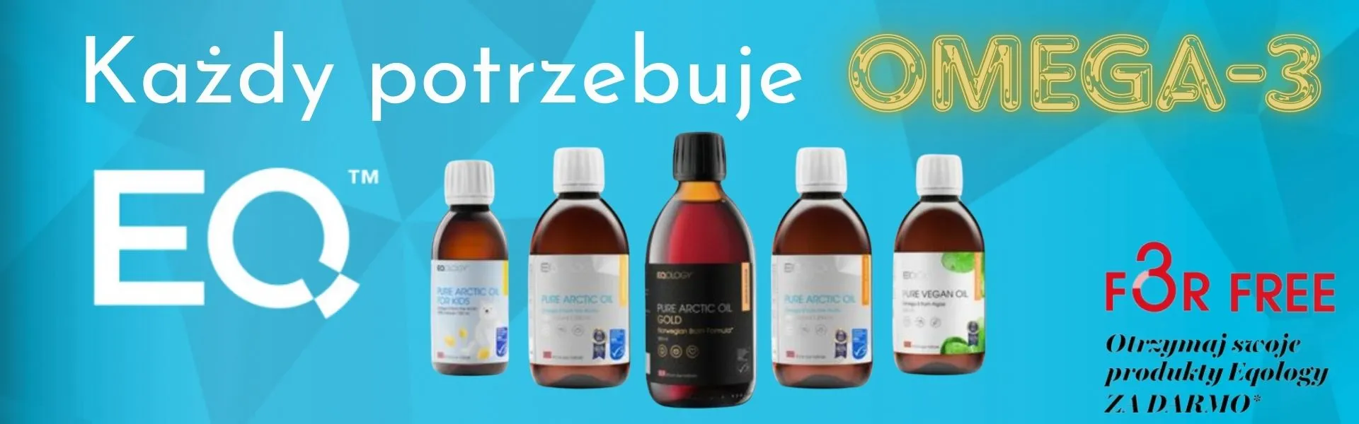 Każdy potrzebuje Omega-3 EQology